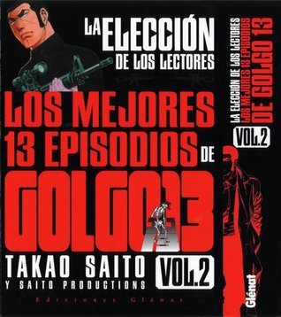 Los mejores 13 episodios de Golgo 13: La elección de los lectores