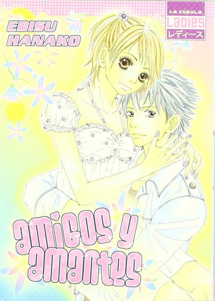 Amigos y Amantes