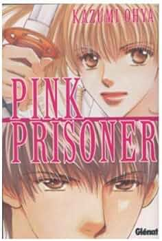 Pink Prisioner