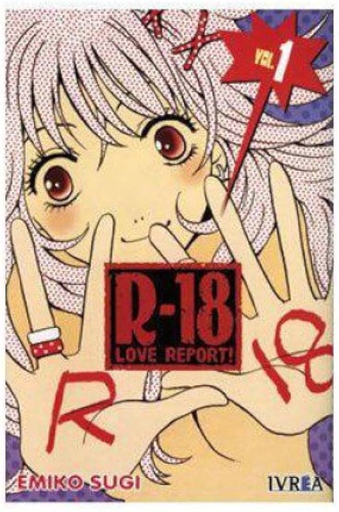 R-18 Love Report