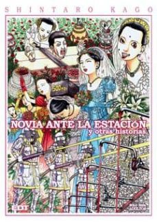 Novia ante la estación y otras historias