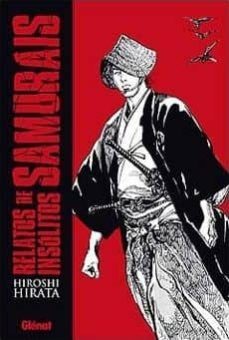 Relatos insólitos de Samuráis (Tapa Dura)