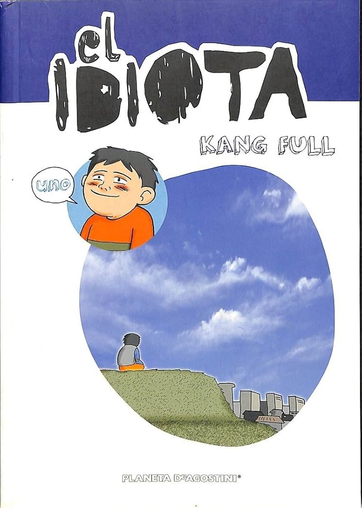 El Idiota
