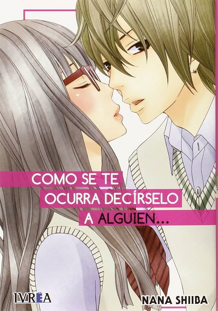 Como se te ocurra decírselo a alguien…