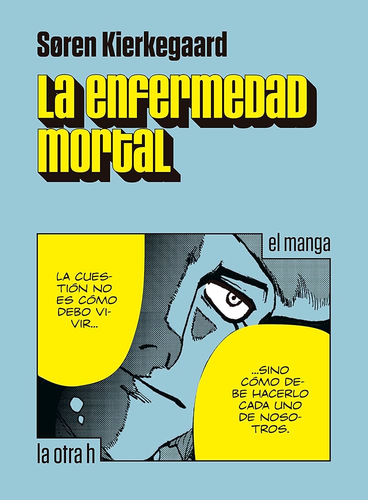 La enfermedad mortal, el manga