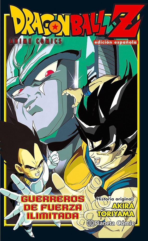 Dragon Ball Z - Anime Comics - Guerreros de fuerza ilimitada
