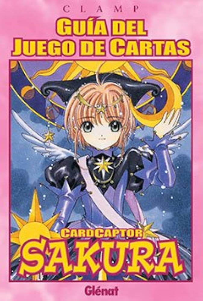 CardCaptor Sakura - Guía del Juego de Cartas