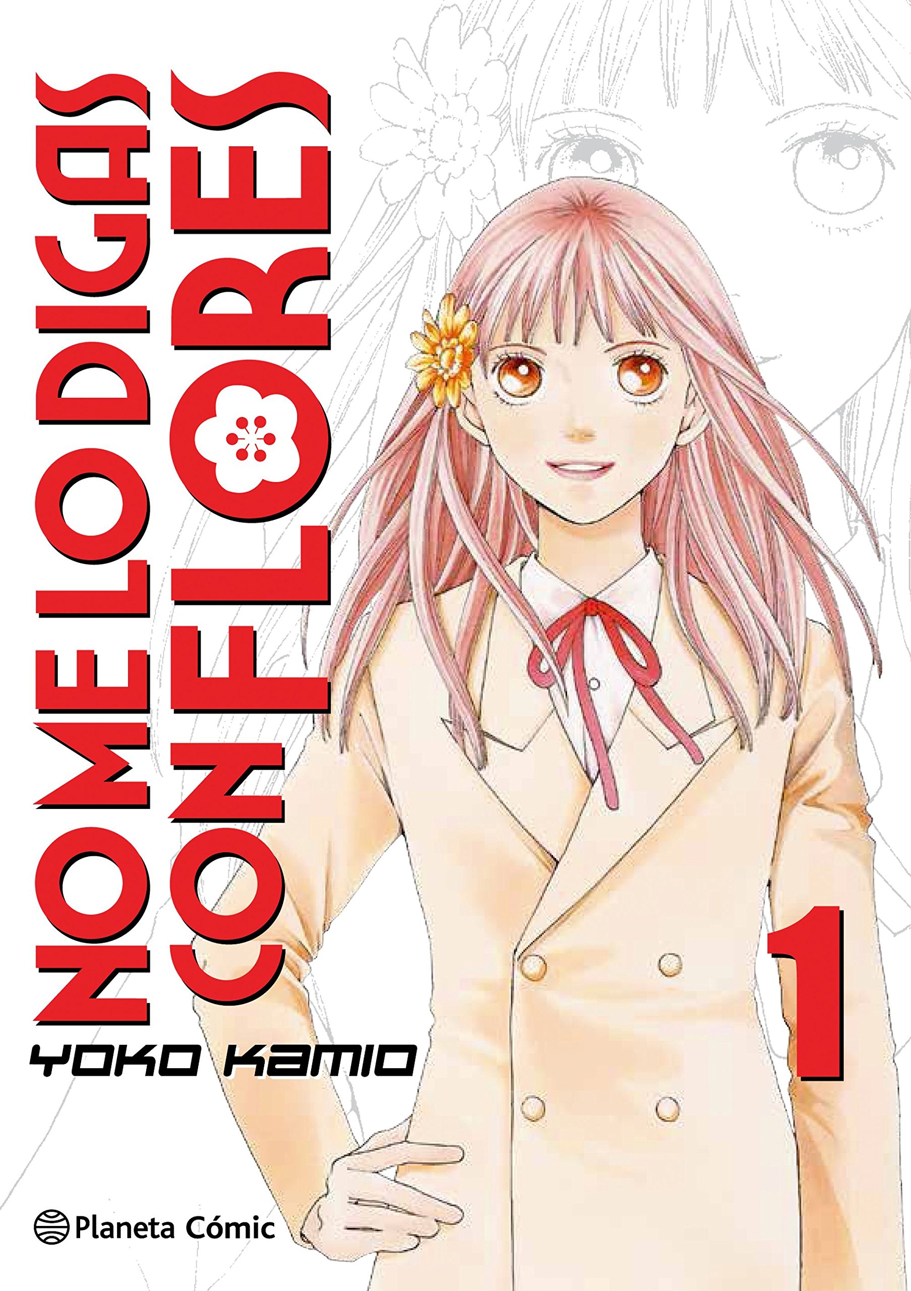 No me lo digas con Flores (Kanzenban)
