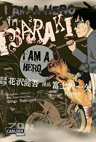 I Am a Hero en Ibaraki