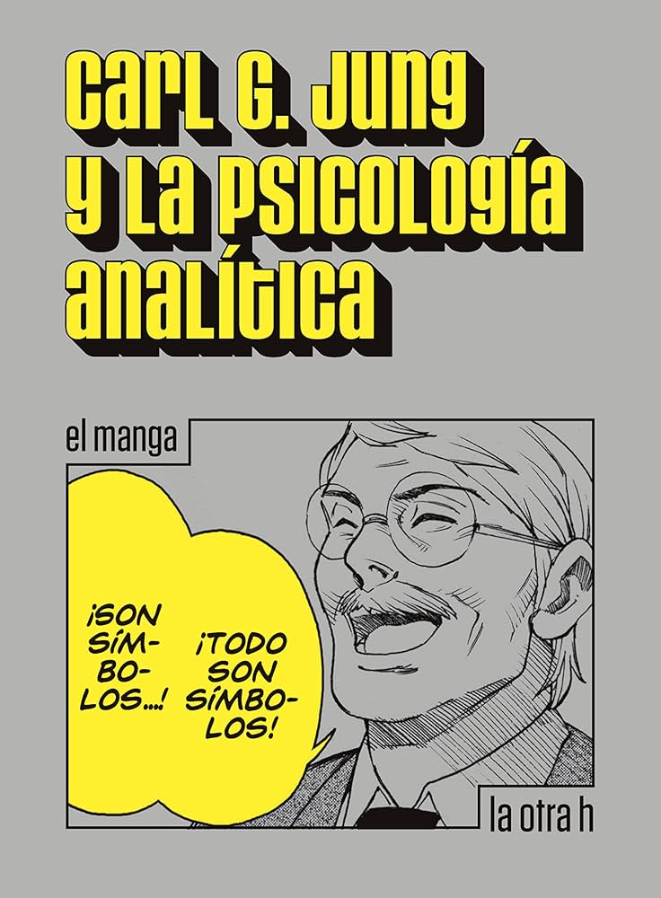 Carl. G. Jung y la psicología analítica, el manga