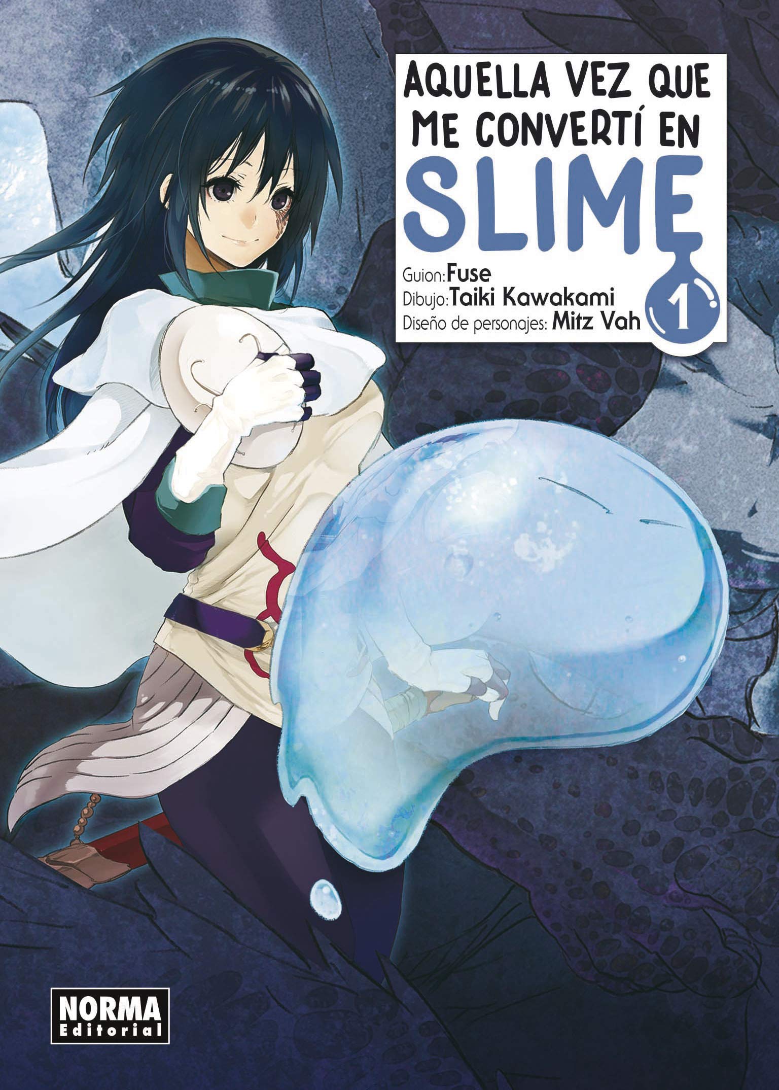 Aquella vez que me convertí en Slime
