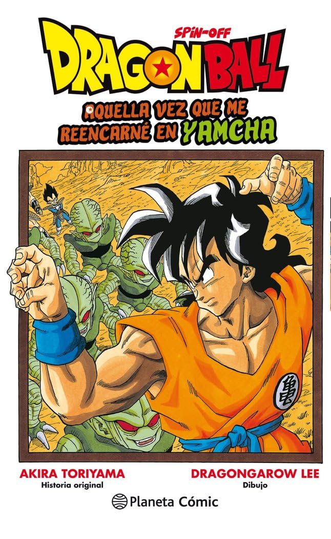 Dragon Ball Spin-off - Aquella vez que me reencarné en Yamcha