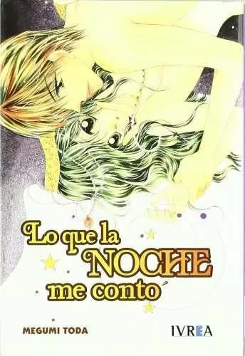 Lo que la Noche me Contó