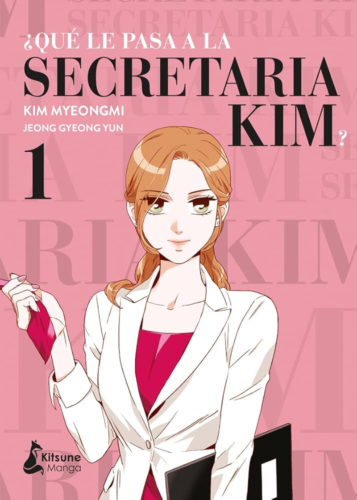 ¿Qué le pasa a la secretaria Kim?