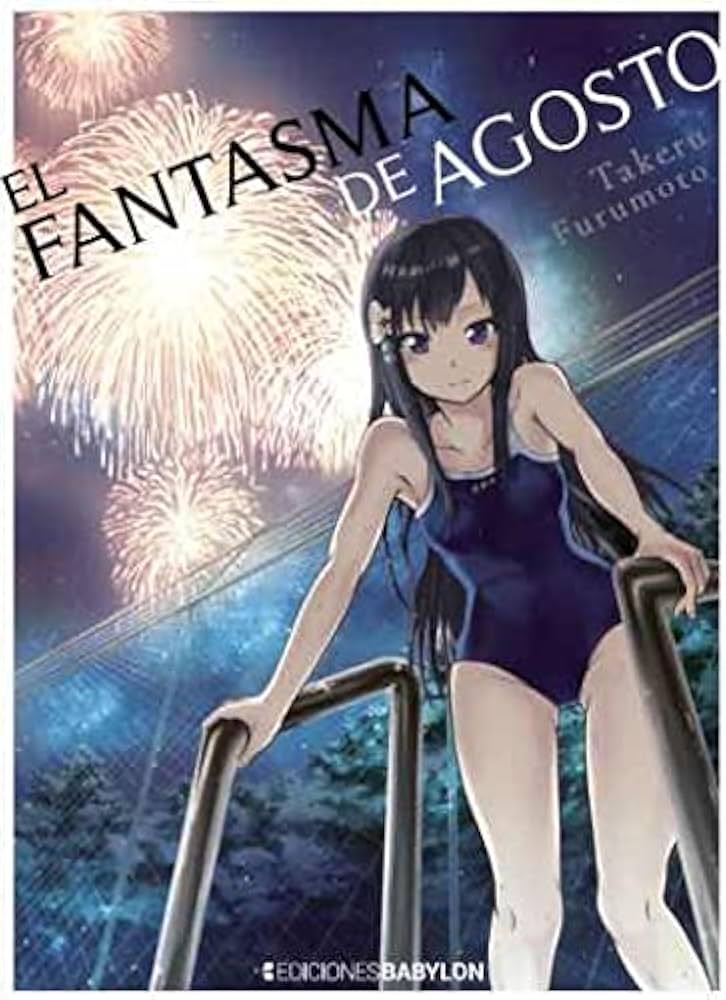 El fantasma de agosto