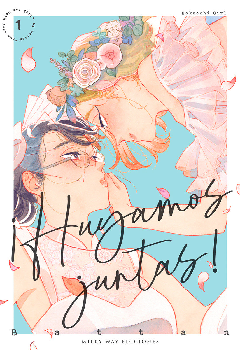 ¡Huyamos juntas! (Kakeochi Girl)