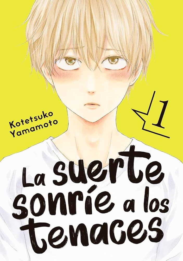 La suerte sonríe a los tenaces