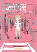 La meva experiència lesbiana amb la solitud (Edició especial) (Català)