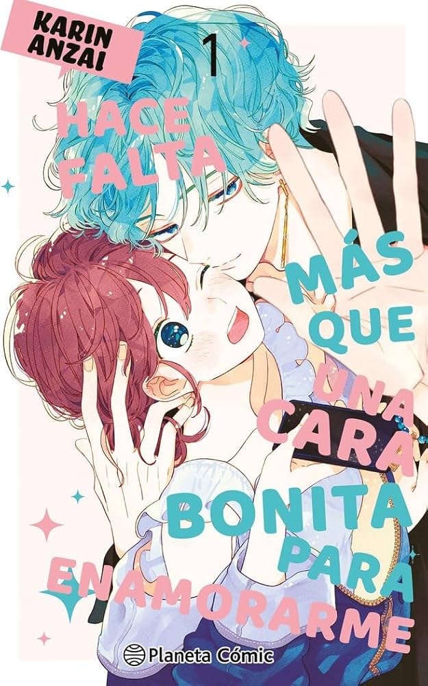 Hace falta más que una cara bonita para enamorarme