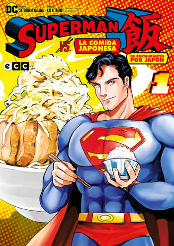 Superman vs. La comida japonesa: De restaurantes por Japón