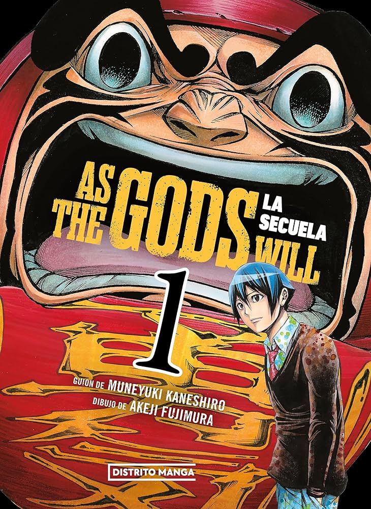 As the Gods Will: La secuela
