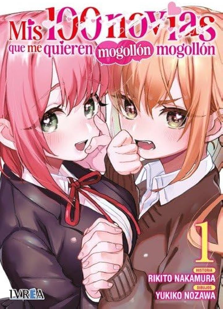 Mis 100 novias que me quieren mogollón mogollón