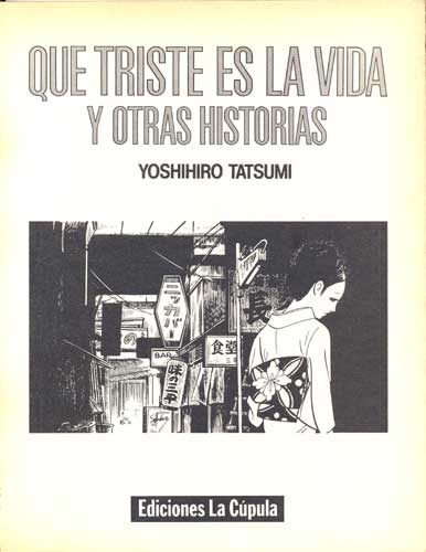 Qué Triste es la Vida y Otras Historias