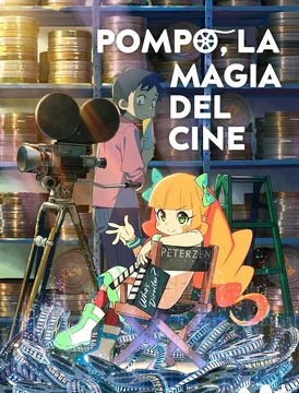 Pompo, la magia del cine. El manga
