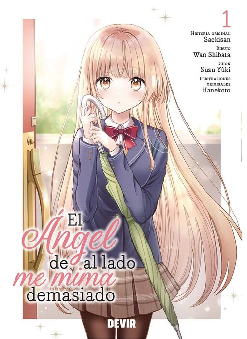 El ángel de al lado me mima demasiado