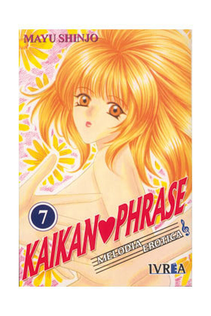 Kaikan Phrase, Melodía Erótica