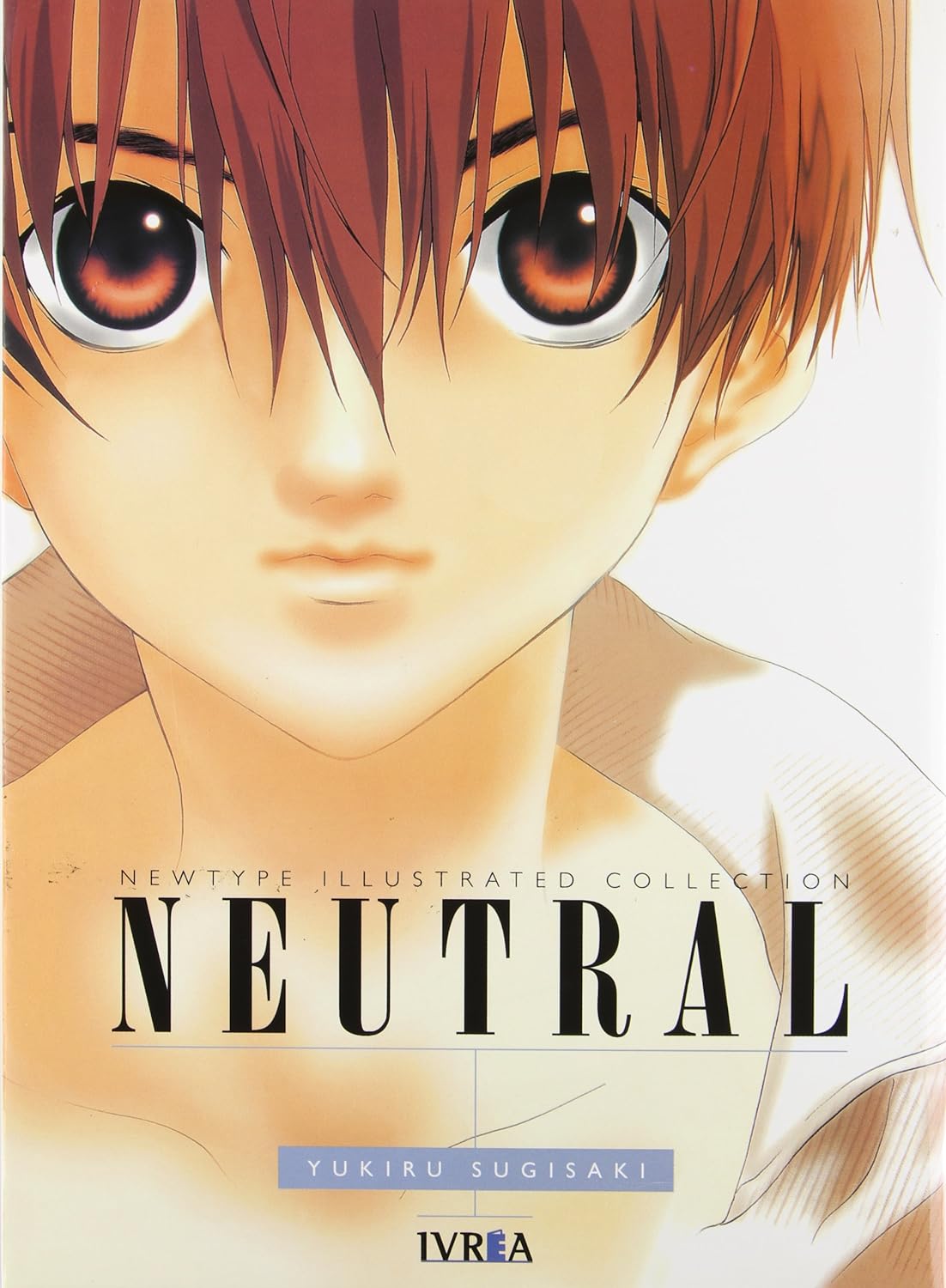 Neutral: Newtype Illustrated Collection