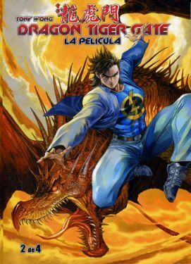 Dragon Tiger Gate: La Película