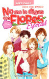 No me lo digas
con Flores
Especial