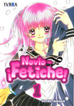 ¡Novio Fetiche! nº1