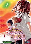Tan Lejos, 
Tan Cerca nº2