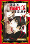 Eres mi
vampiro esclavo