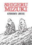 Shigeru Mizuki 
Autobiografía nº2