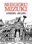 Shigeru Mizuki 
Autobiografía nº4