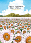 El perro enamorado
de las estrellas