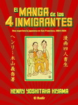 El manga de los 
4 inmigrantes (2ª Edición)