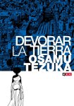 Devorar la tierra