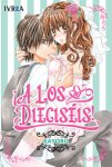¡A los dieciséis!
