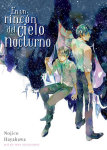 En un rincón
del cielo nocturno