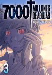 7000 millones 
de agujas nº3