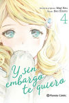 Y sin embargo 
te quiero nº4