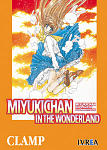 Miyukichan in the 
Wonderland