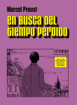 En busca del
tiempo perdido