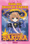 CardCaptor Sakura 
Guía del Juego de Cartas