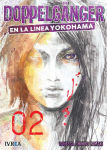 Doppelgänger en la 
línea Yokohama nº2