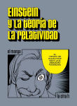 Einstein y la teoría 
de la relatividad